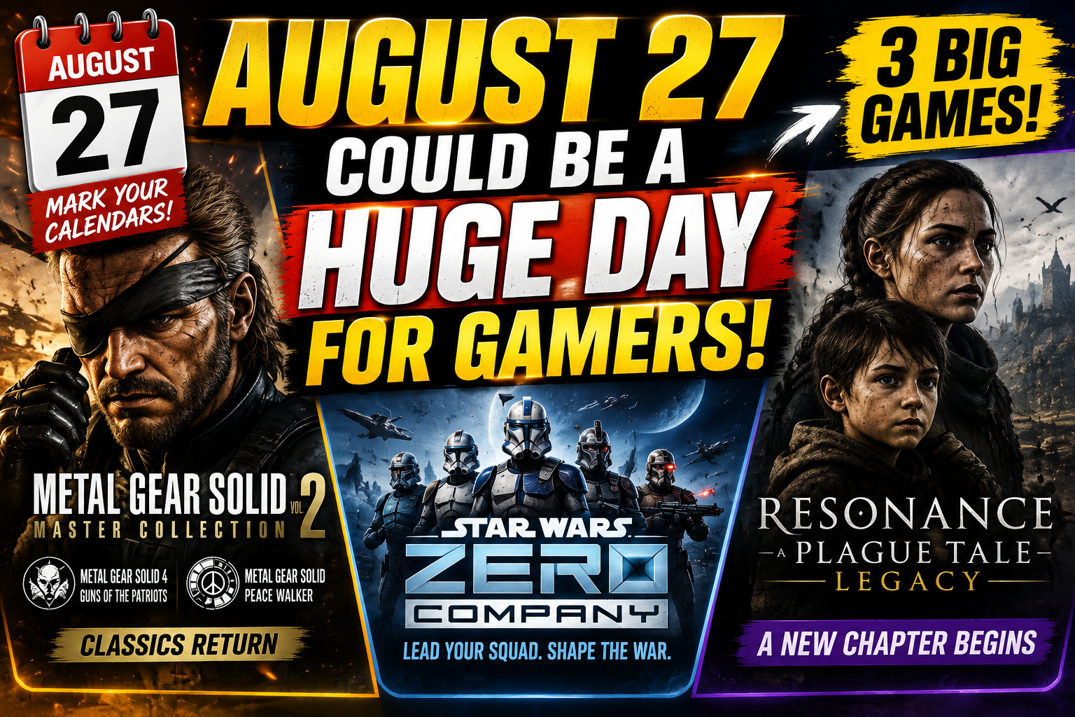 3 BIG Games Releasing August 27, 2026 | Metal Gear Solid, Star Wars & A Plague Tale